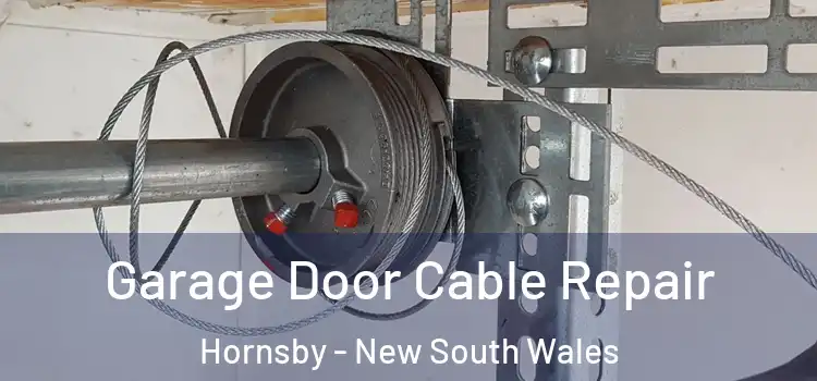 Garage Door Cable Repair Hornsby - New South Wales