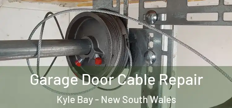 Garage Door Cable Repair Kyle Bay - New South Wales