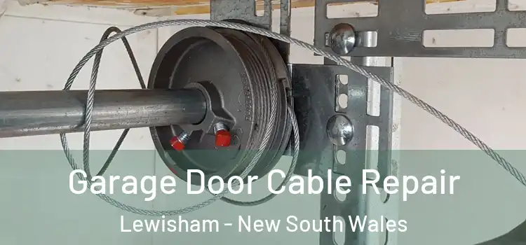 Garage Door Cable Repair Lewisham - New South Wales