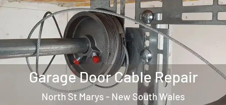 Garage Door Cable Repair North St Marys - New South Wales