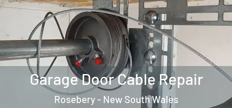Garage Door Cable Repair Rosebery - New South Wales
