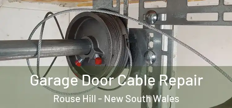 Garage Door Cable Repair Rouse Hill - New South Wales