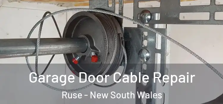Garage Door Cable Repair Ruse - New South Wales