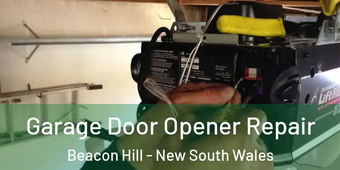 Garage Door Opener Repair Beacon Hill - New South Wales