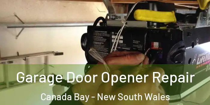 Garage Door Opener Repair Canada Bay - New South Wales