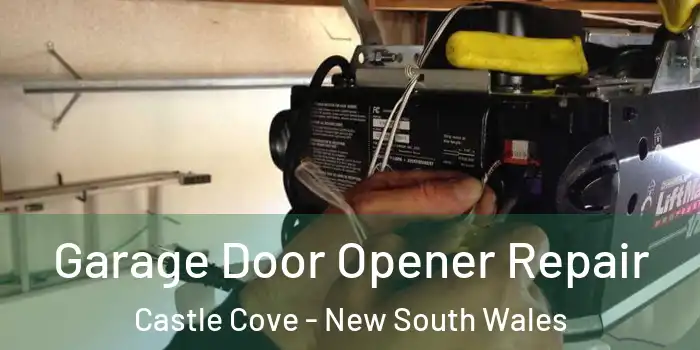 Garage Door Opener Repair Castle Cove - New South Wales