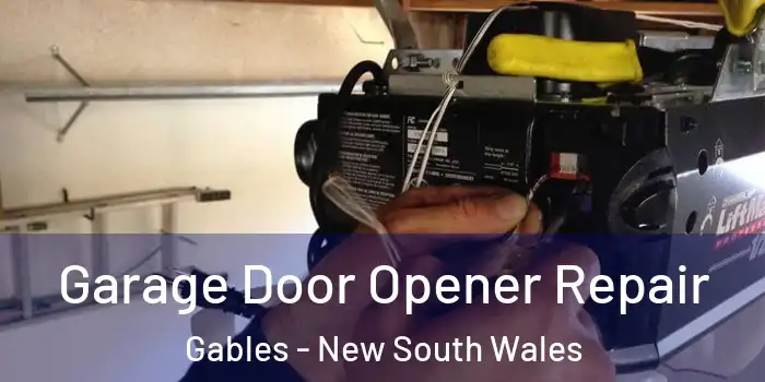 Garage Door Opener Repair Gables - New South Wales