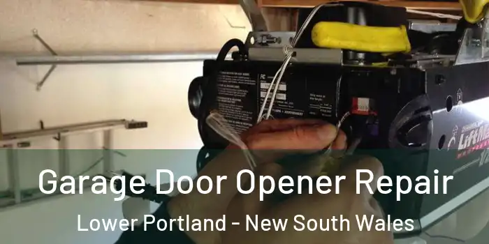 Garage Door Opener Repair Lower Portland - New South Wales