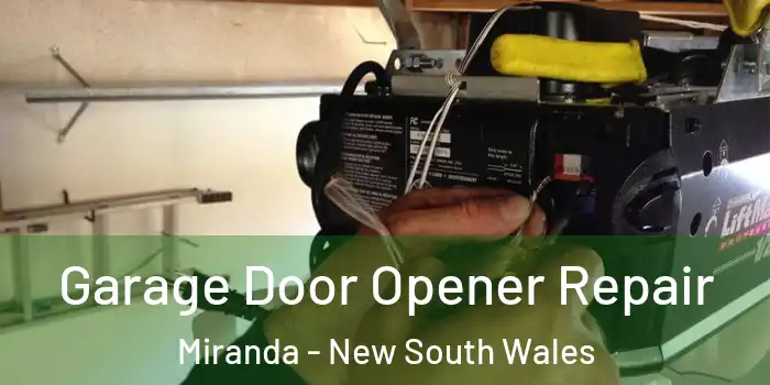Garage Door Opener Repair Miranda - New South Wales