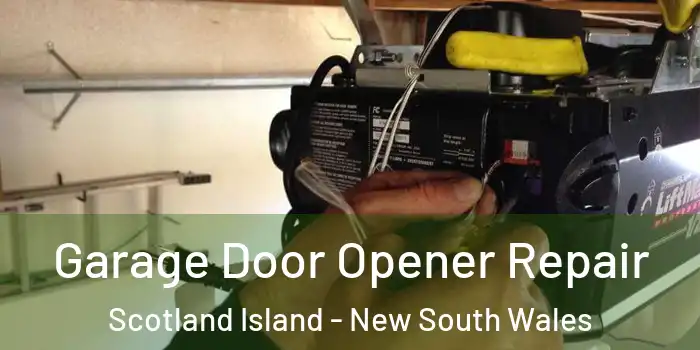 Garage Door Opener Repair Scotland Island - New South Wales
