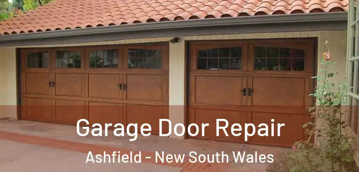 Garage Door Repair Ashfield - New South Wales
