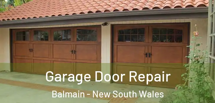 Garage Door Repair Balmain - New South Wales