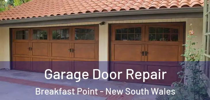 Garage Door Repair Breakfast Point - New South Wales