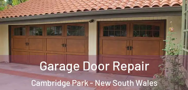 Garage Door Repair Cambridge Park - New South Wales
