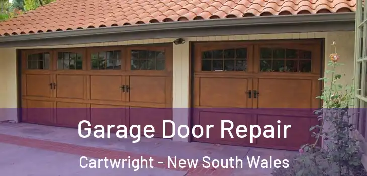 Garage Door Repair Cartwright - New South Wales
