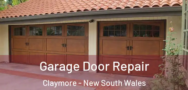 Garage Door Repair Claymore - New South Wales