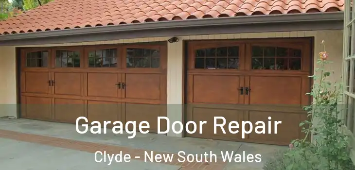 Garage Door Repair Clyde - New South Wales
