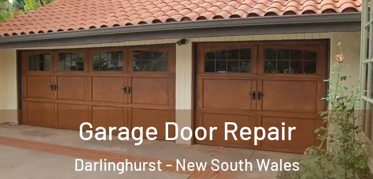 Garage Door Repair Darlinghurst - New South Wales