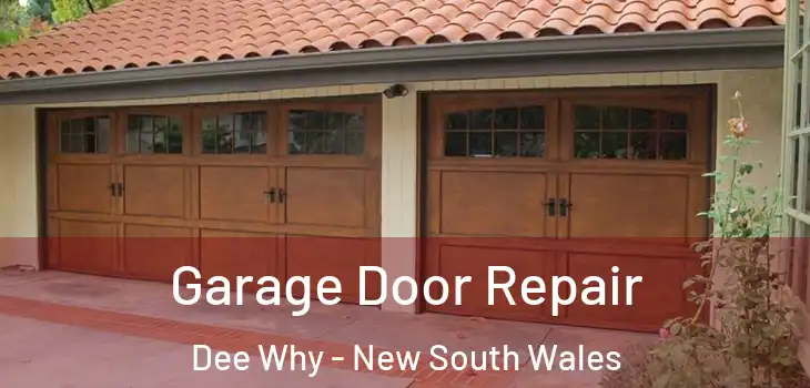 Garage Door Repair Dee Why - New South Wales