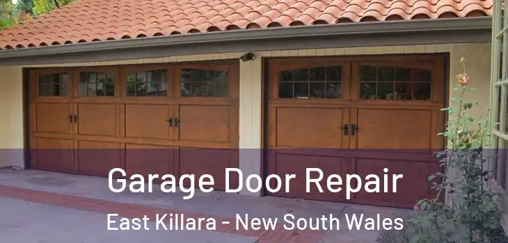 Garage Door Repair East Killara - New South Wales