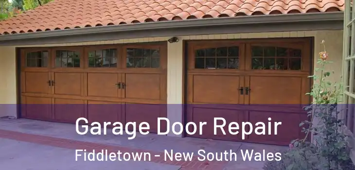 Garage Door Repair Fiddletown - New South Wales