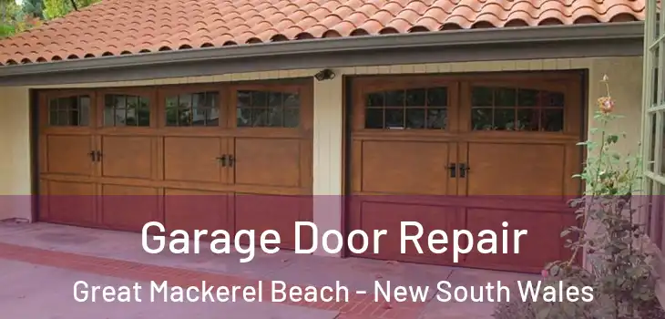 Garage Door Repair Great Mackerel Beach - New South Wales