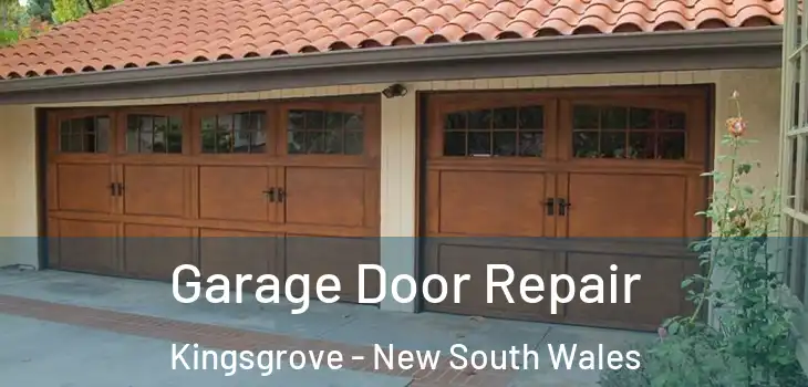 Garage Door Repair Kingsgrove - New South Wales