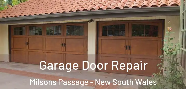 Garage Door Repair Milsons Passage - New South Wales