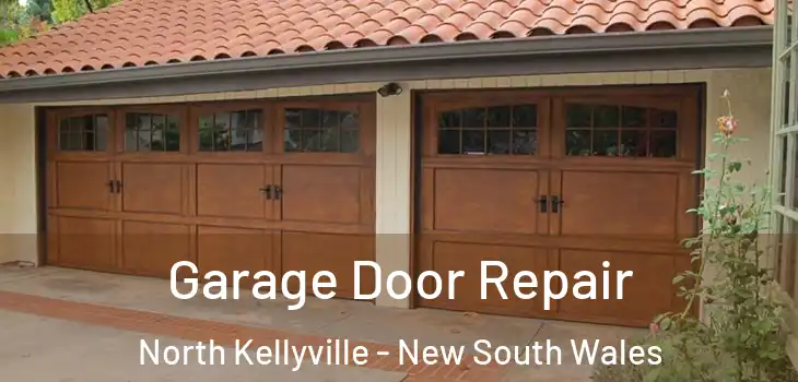 Garage Door Repair North Kellyville - New South Wales