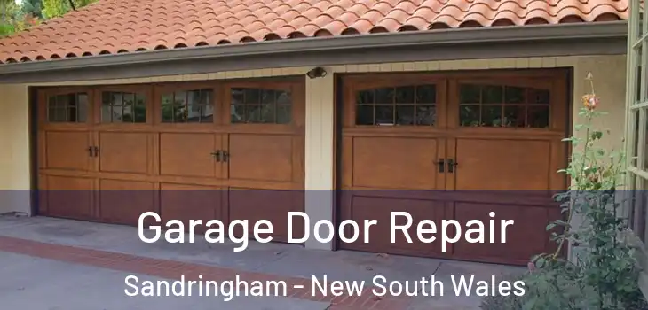 Garage Door Repair Sandringham - New South Wales