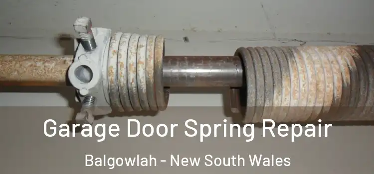 Garage Door Spring Repair Balgowlah - New South Wales