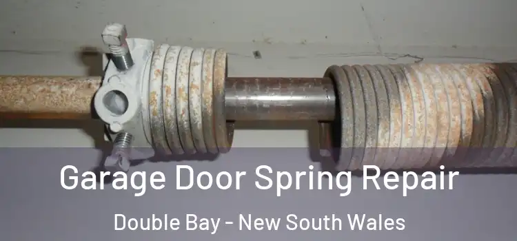 Garage Door Spring Repair Double Bay - New South Wales