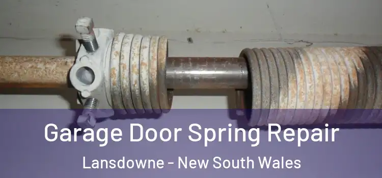 Garage Door Spring Repair Lansdowne - New South Wales