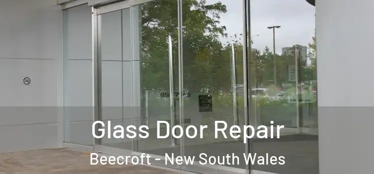 Glass Door Repair Beecroft - New South Wales