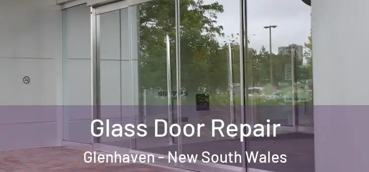 Glass Door Repair Glenhaven - New South Wales
