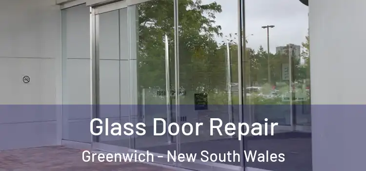 Glass Door Repair Greenwich - New South Wales