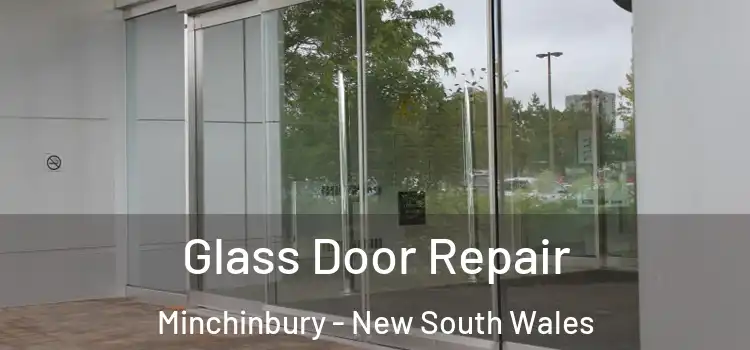 Glass Door Repair Minchinbury - New South Wales