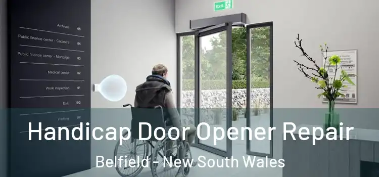 Handicap Door Opener Repair Belfield - New South Wales