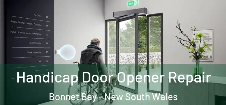 Handicap Door Opener Repair Bonnet Bay - New South Wales