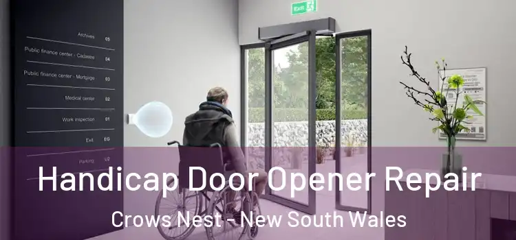 Handicap Door Opener Repair Crows Nest - New South Wales