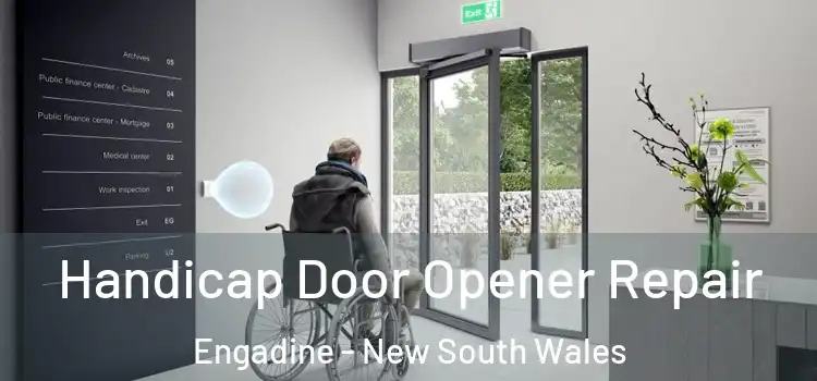 Handicap Door Opener Repair Engadine - New South Wales