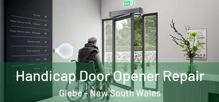 Handicap Door Opener Repair Glebe - New South Wales