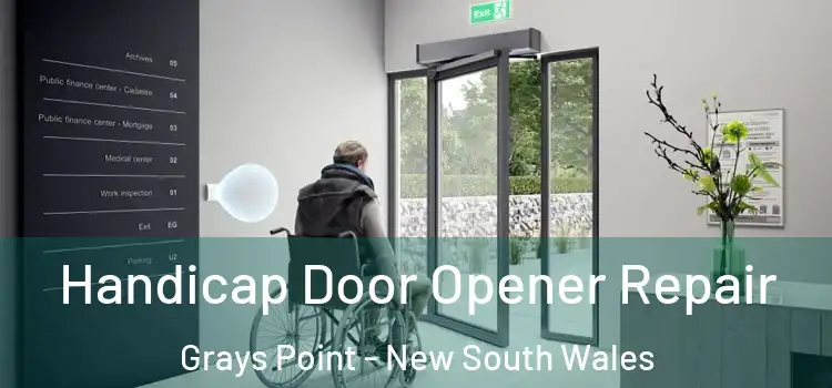 Handicap Door Opener Repair Grays Point - New South Wales
