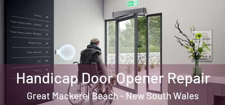 Handicap Door Opener Repair Great Mackerel Beach - New South Wales