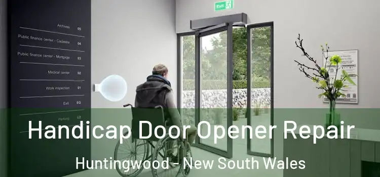 Handicap Door Opener Repair Huntingwood - New South Wales