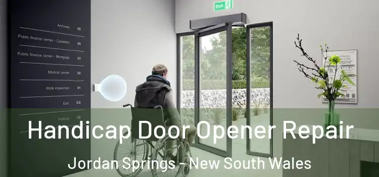 Handicap Door Opener Repair Jordan Springs - New South Wales