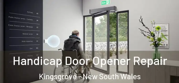 Handicap Door Opener Repair Kingsgrove - New South Wales