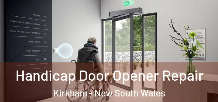 Handicap Door Opener Repair Kirkham - New South Wales