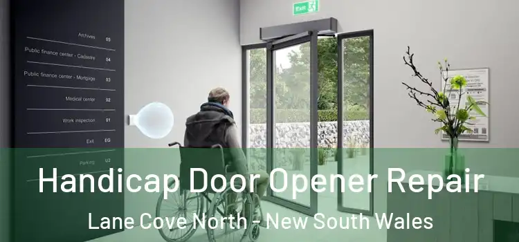 Handicap Door Opener Repair Lane Cove North - New South Wales