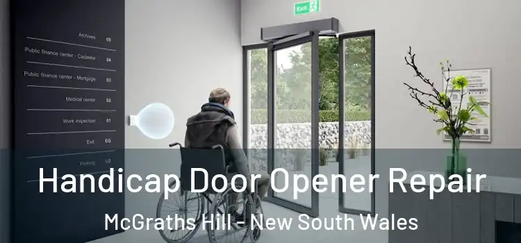 Handicap Door Opener Repair McGraths Hill - New South Wales